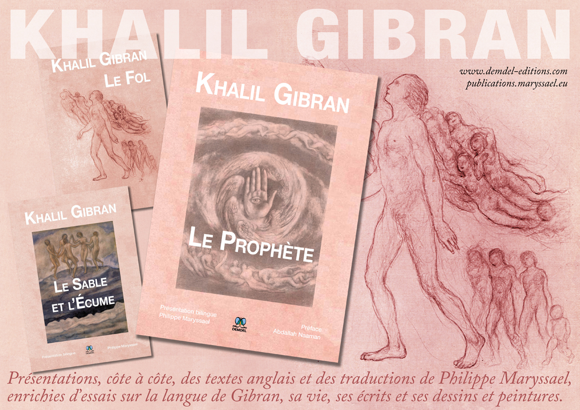 Philippe Maryssael's Gibran trilogy