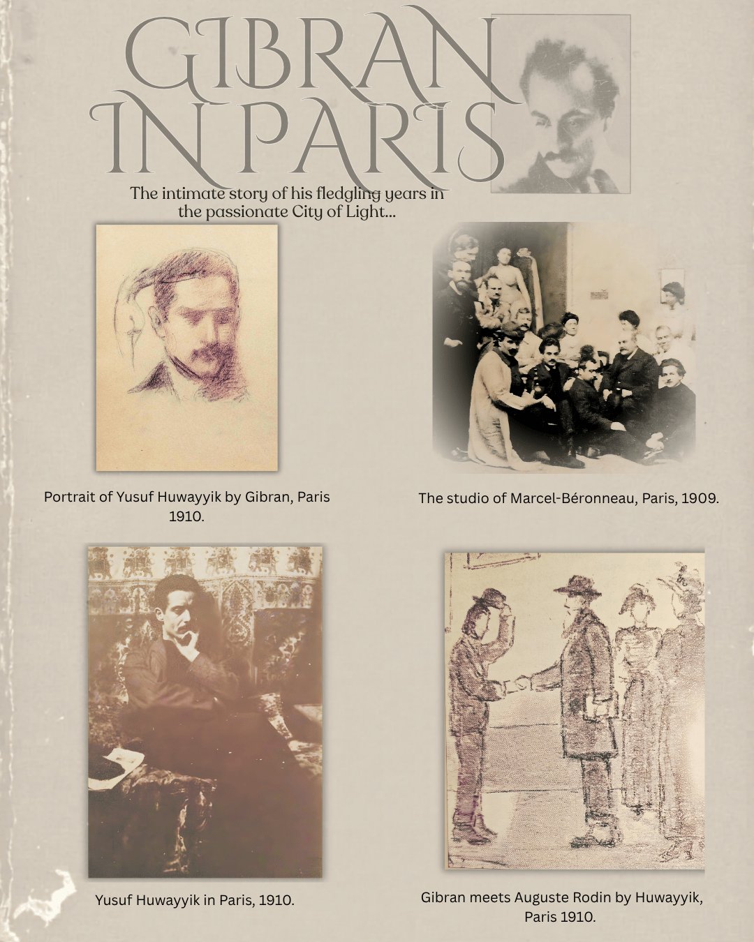 Kahlil Gibran and Yusuf Huwayik in Paris - 1908/1910