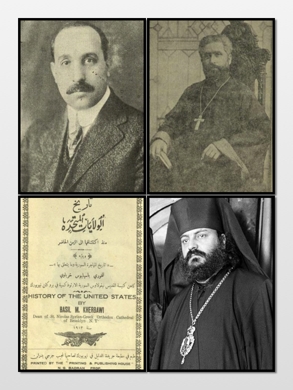 Nadra Haddad (Top Left) Reverend Basil Kherbawy (Top Right) History of The US by Kherbawy (Bottom Left) Archbishop Aftimios Ofiesh (Bottom Right) 