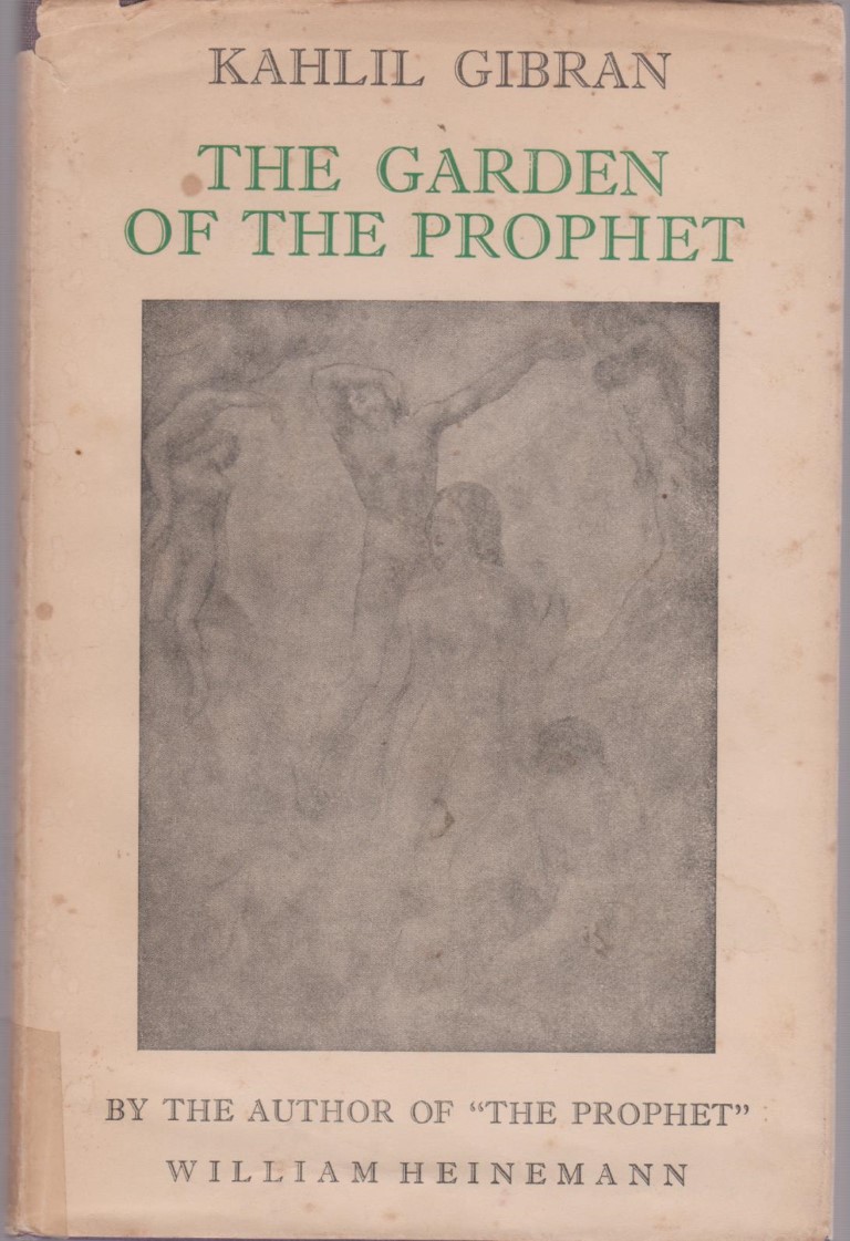 The Garden of the Prophet, London: Heinemann, 1954 1st edition: New York: Knopf, 1933.