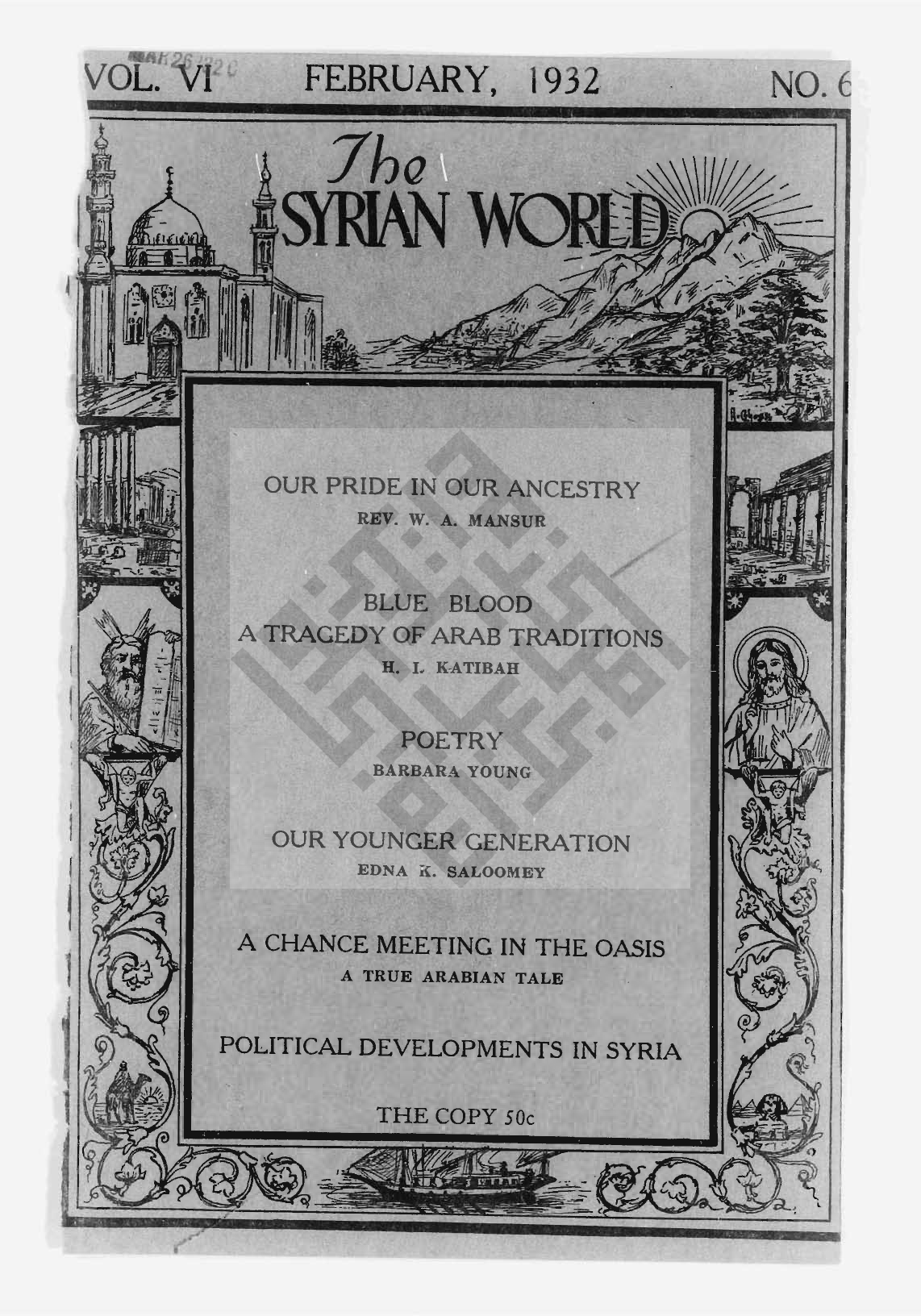 Freedom and Slavery [poem], The Syrian World, 6, 6, February 1932, p. 43