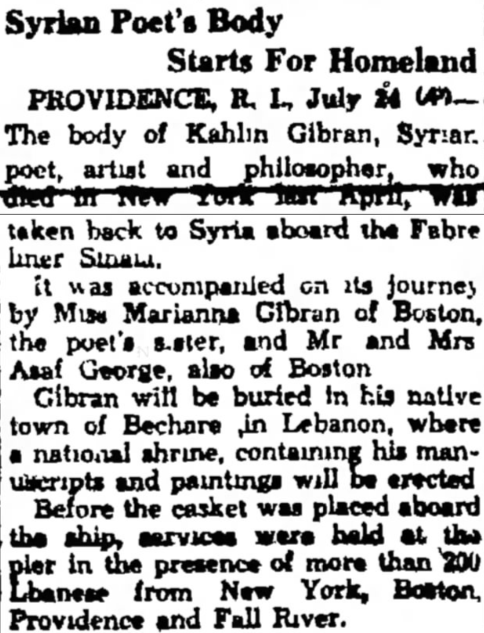 "Syrian Poet's Body Starts For Homeland", Fitchburg Sentinel (Fitchburg, Worcester, Massachusetts), 24 Jul 1931, p. 11.