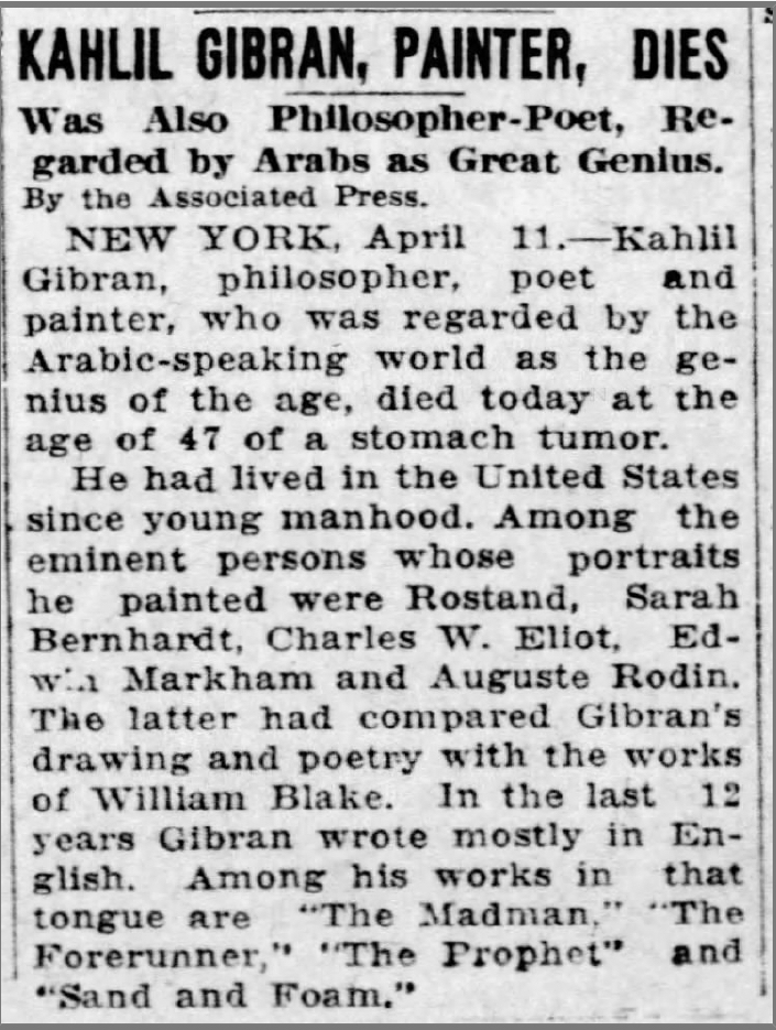 Kahlil Gibran, Painter, Dies, "St. Louis Post-Dispatch" (St. Louis, Missouri), Sat, Apr 11, 1931
