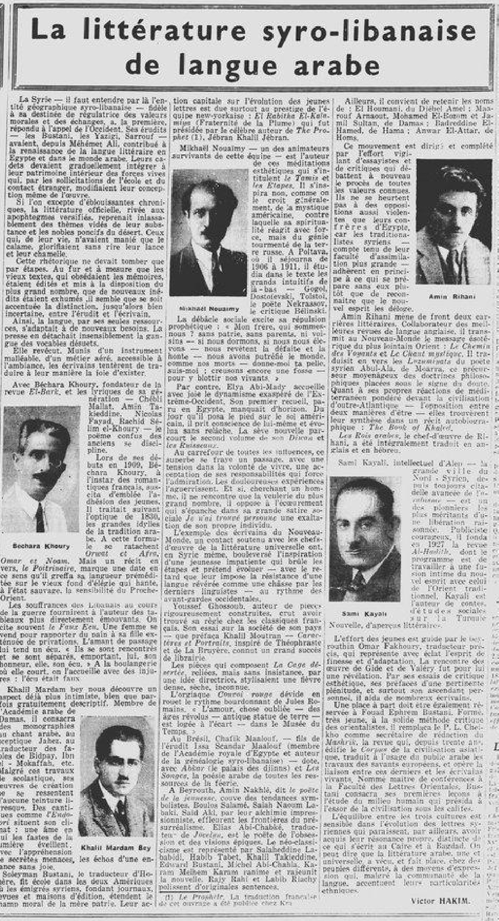 Victor Hakim, La littérature syro-libanaise de langue arabe, "Les Nouvelles littéraires, artistiques et scientifiques", 12-1-1935, p. 6.