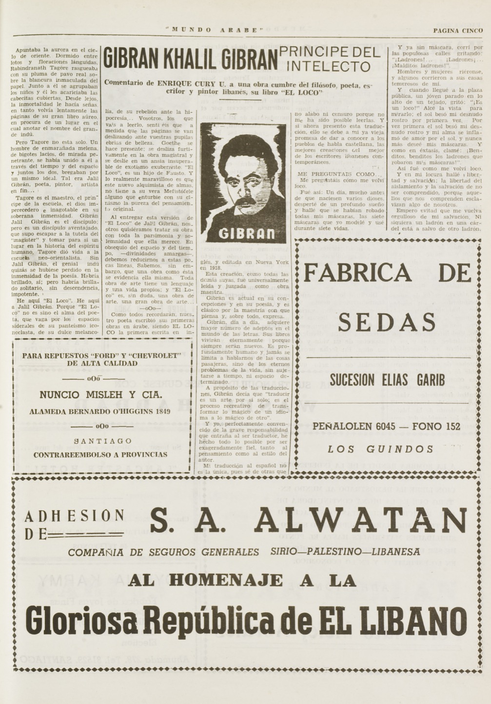 Enrique Cury U., "Gibran Khalil Gibran, Principe del Intelecto", Mundo Árabe, Nov 22, 1954, p. 5.