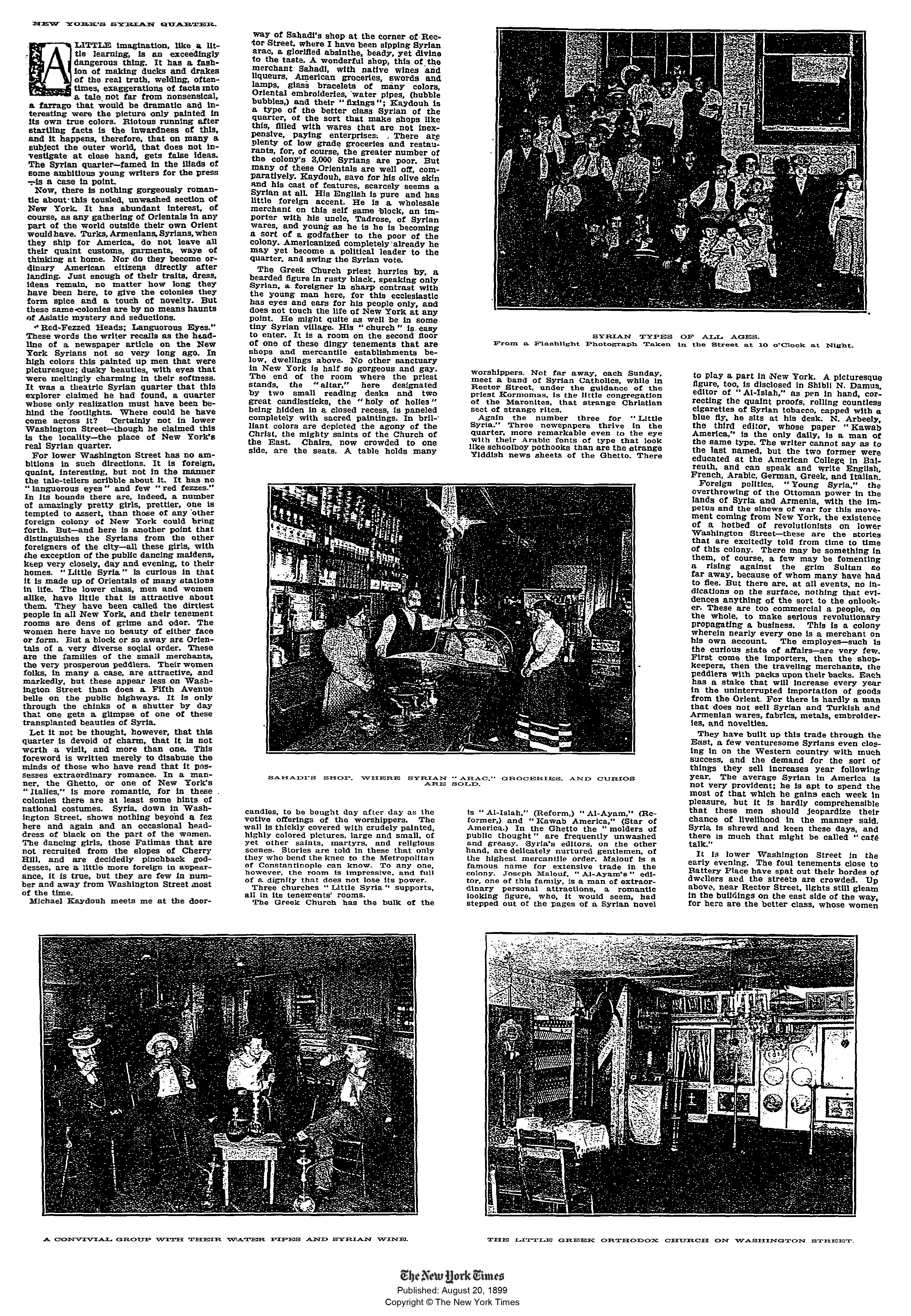 Cromwell Childe, "New York's Syrian Quarter", The New York Times, August 20, 1899.